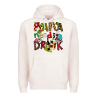 Pale Pink Mama Needs A Drink Premium Hoodie - FaDigitalArtStudio