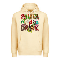 Pina Colada Mama Needs A Drink Premium Hoodie - FaDigitalArtStudio