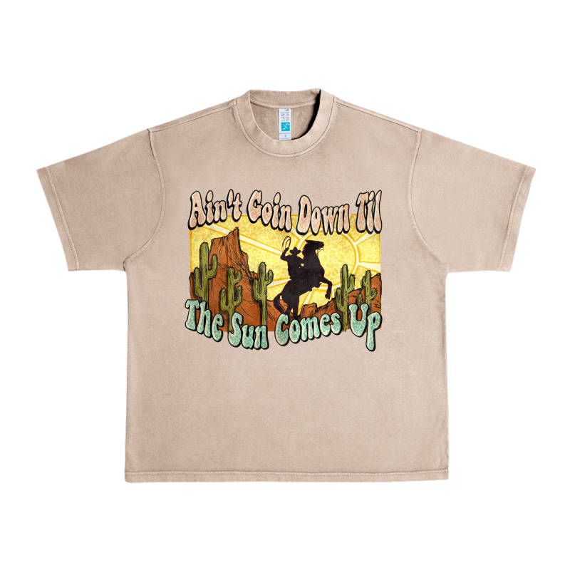 Ain't Goin Down Til The Sun Comes Up Cowboy Urban Heavy Tee by HowdyJamesFarm | Teevron