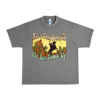 Tornado Ain't goin down til the sun comes up Cowboy Urban Heavy Tee - HowdyJamesFarm