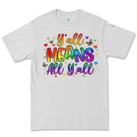 Dove Grey y all means all y all Premium Tee - Artiststas