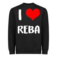 Black i love reba gift valentine guy heart anniversary 6 t shirt Heavyweight Sweatshirt - lanVoArt