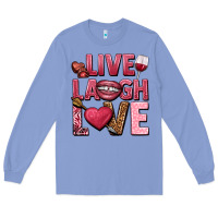 Colony Blue Live laugh love Valentine's Day Long Sleeve Tee - HowdyJamesFarm