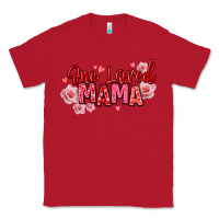 Red one loved mama valentine's day Classic Tee - texasbilliewilder