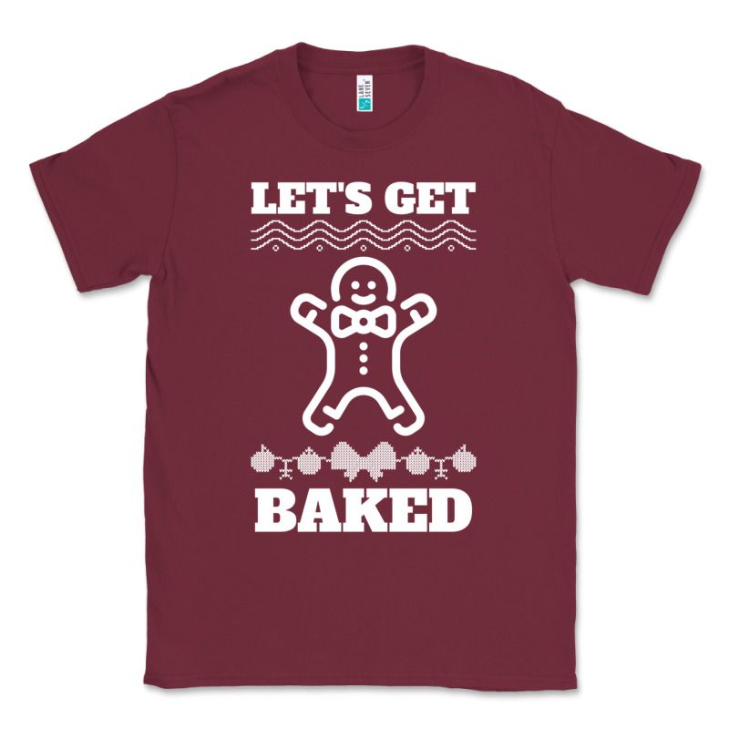 Let's Get Baked Smoking Weed Funny Christmas Gift 1 Classic Tee by lanVoArt | Teevron
