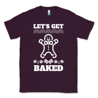 Plum Let's Get Baked Smoking Weed Funny Christmas Gift 1 Classic Tee - lanVoArt
