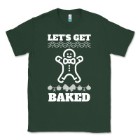 Sports Green Let's Get Baked Smoking Weed Funny Christmas Gift 1 Classic Tee - lanVoArt