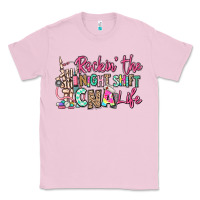 Bubblegum Pink rockin the night shift cna life Classic Tee - RanaPortraitStore