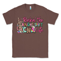 Chestnut rockin the night shift cna life Classic Tee - RanaPortraitStore