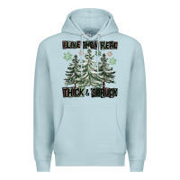 Blue Mist I Like Them Real Thick And Sprucy Premium Hoodie - FaDigitalArtStudio