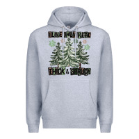 Heather Grey I Like Them Real Thick And Sprucy Premium Hoodie - FaDigitalArtStudio