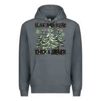 Rock I Like Them Real Thick And Sprucy Premium Hoodie - FaDigitalArtStudio