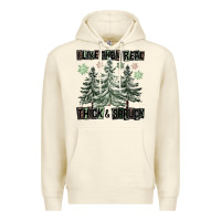 Sandshell I Like Them Real Thick And Sprucy Premium Hoodie - FaDigitalArtStudio