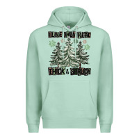 Seafoam I Like Them Real Thick And Sprucy Premium Hoodie - FaDigitalArtStudio