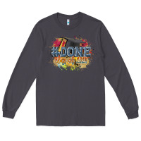 Smoke #done class of 2024 Long Sleeve Tee - CowGirlArtShop