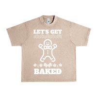 French Oak Let's Get Baked Smoking Weed Funny Christmas Gift 1 Urban Heavy Tee - lanVoArt