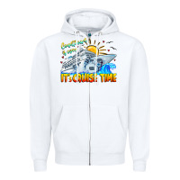White Countdown Is Over It's Cruise Time Zipper Hoodie - CowhideDigitalArt