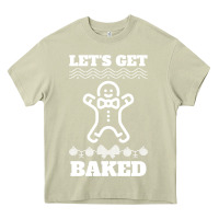 Mossy Let's Get Baked Smoking Weed Funny Christmas Gift 1 Heavy Core Tee - lanVoArt