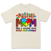 Bone autism mom like a normal mom except much stronger Premium Tee - Artiststas