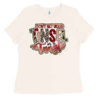Bone dont get your tinsel in a tangle Ladies Tee - SublimationCraftShop