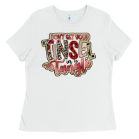 White dont get your tinsel in a tangle Ladies Tee - SublimationCraftShop