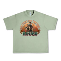 Oil Green And they call the thing rodeo bull bullfighter Urban Heavy Tee - HowdyJamesFarm