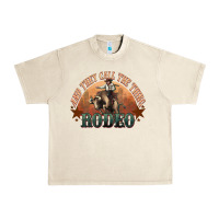 Sandshell And they call the thing rodeo bull bullfighter Urban Heavy Tee - HowdyJamesFarm