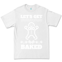 White Let's Get Baked Smoking Weed Funny Christmas Gift 1 Premium Tee - lanVoArt