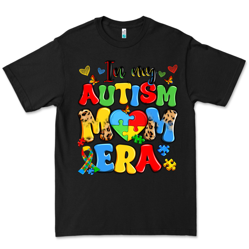 In My Autism Mom Era Premium Tee by Artiststas | Teevron