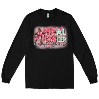 Black heal cancer luke 1 37 Long Sleeve Tee - CowGirlArtShop