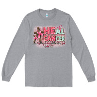 Heather Grey heal cancer luke 1 37 Long Sleeve Tee - CowGirlArtShop