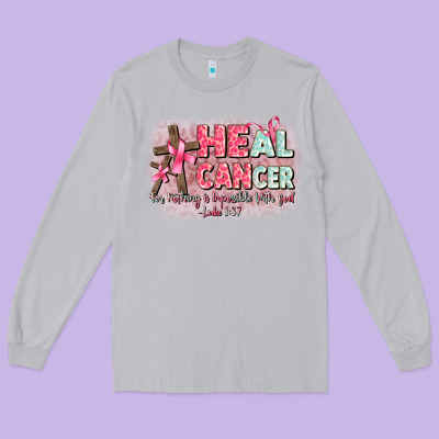 Heal Cancer Luke 1 37 Long Sleeve Tee Designed By Cowgirlartshop
