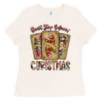 Bone dont stop believin christmas Ladies Tee - SublimationCraftShop