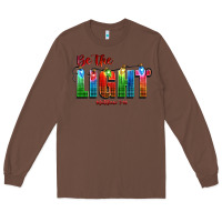 Chestnut be the light matthew 5 14 Long Sleeve Tee - CowGirlArtShop