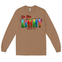 Toasted Coconut be the light matthew 5 14 Long Sleeve Tee - CowGirlArtShop