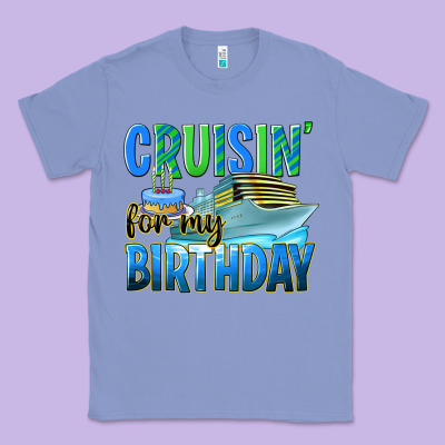 Cruisin' For My Birthday Classic Tee Designed By Texasbilliewilder
