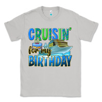 Moon Dust cruisin' for my birthday Classic Tee - texasbilliewilder