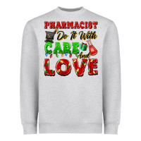 Heather Grey pharmacist do it with care and love christmas Heavyweight Sweatshirt - FaDigitalArtStudio