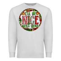 Dove Grey Christmas i'll be nice next year Premium Sweatshirt - Artiststas