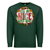 Sports Green Christmas i'll be nice next year Premium Sweatshirt - Artiststas