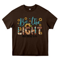 Chocolate Brown be the light matthew 5 14 Heavy Core Tee - JahusDesignShop