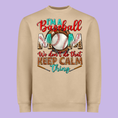 I'm A Baseball Mom We Don't Do That Heavyweight Sweatshirt Designed By Bundleandbundleshop