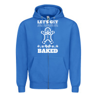 True Royal Let's Get Baked Smoking Weed Funny Christmas Gift 1 Zipper Hoodie - lanVoArt