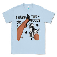 Dusty Blue I Have Two Moods Black Sneakers Afro Girl Classic Tee - texasbilliewilder
