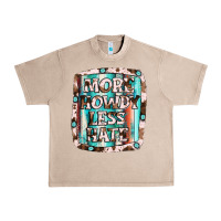 French Oak more howdy less hate Urban Heavy Tee - JahusDesignShop