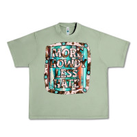 Oil Green more howdy less hate Urban Heavy Tee - JahusDesignShop