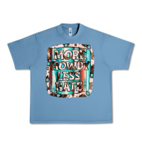 Pebble Blue more howdy less hate Urban Heavy Tee - JahusDesignShop