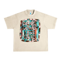 Sandshell more howdy less hate Urban Heavy Tee - JahusDesignShop