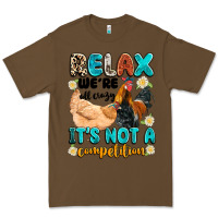Cacao relax we're all crazy it's not a competition Premium Tee - Artiststas