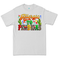 Dove Grey Allergic to pendejas Premium Tee - RanaPortraitStore